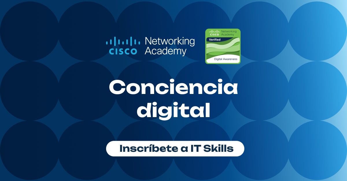 IT Skills Platform | Curso: Conciencia digital